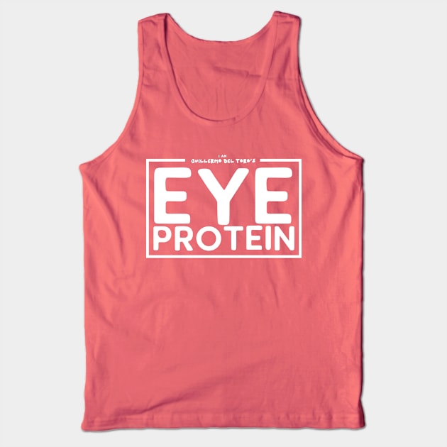 Guillermo Del toro's Eye Protein Tank Top by therealfilmguy